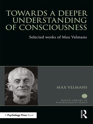cover image of Towards a Deeper Understanding of Consciousness